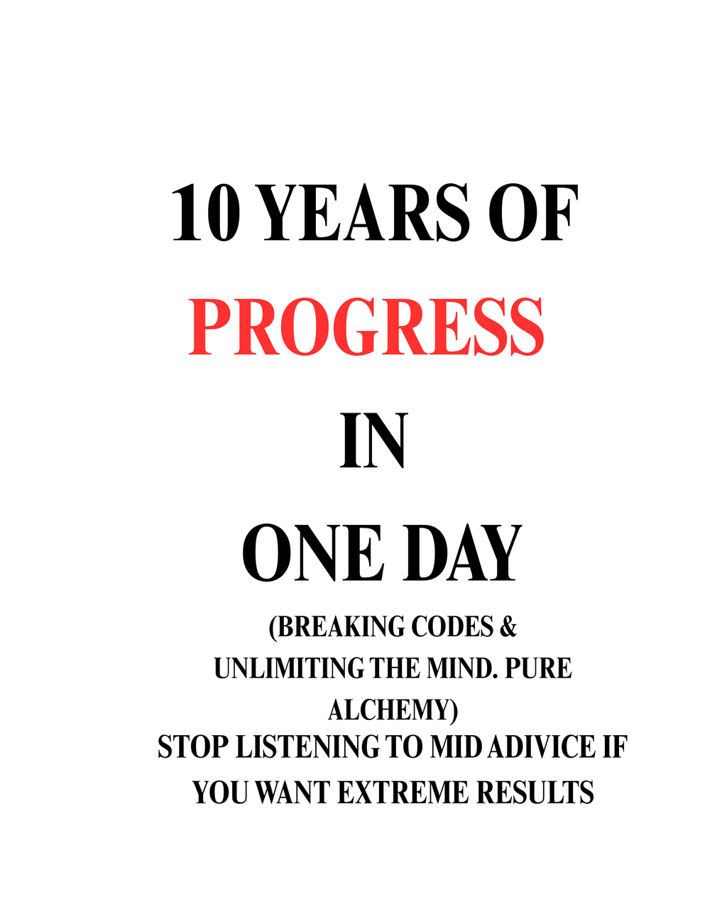 10 YEARS OF PROGRESS IN ONE DAY