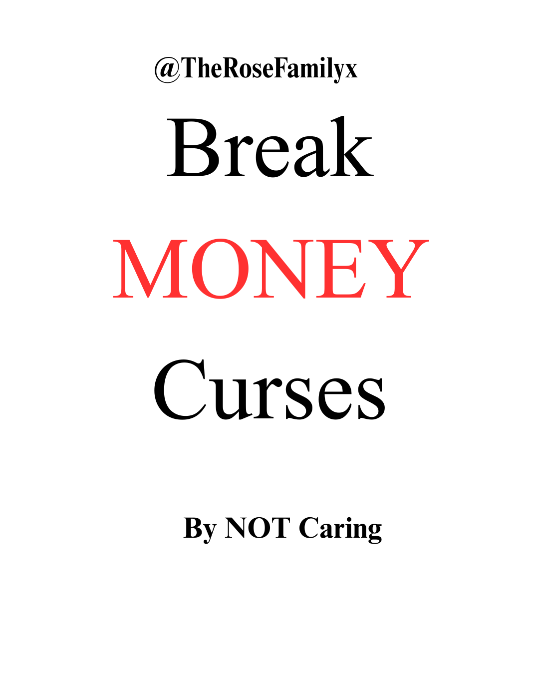 Break All Money Bondages and Curses.