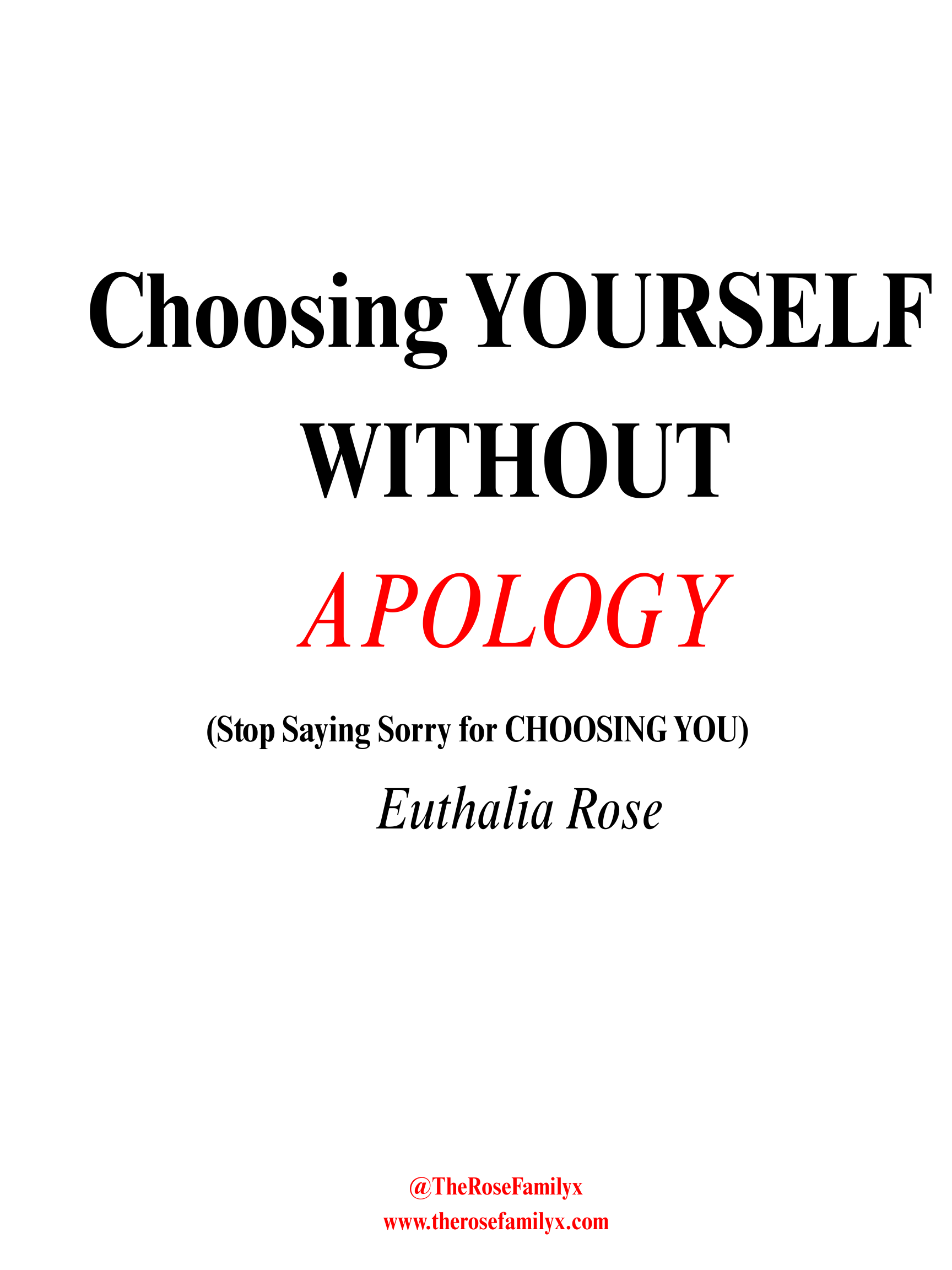 Choosing YOURSELF Without Apology
